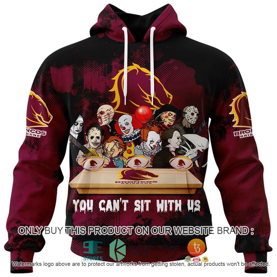 NEW Brisbane Broncos You Can't Sit With Us Horror Movies Characters Hoodie, Shirt 2 brisbane broncos you cant sit with us horror movies characters shirt hoodie 2 34584