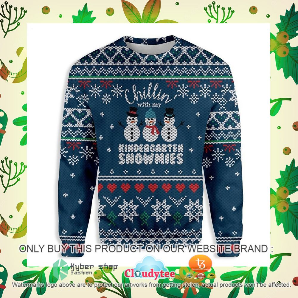 chillin with my kindergarten snowmies teacher christmas sweater 1 55738