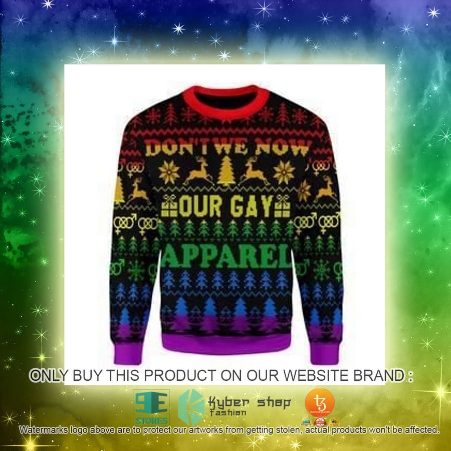 NEW Don't We Now Our Gay Apparel Christmas Sweatshirt, Sweater 5 dont we now our gay apparel christmas ugly sweater 5 75665