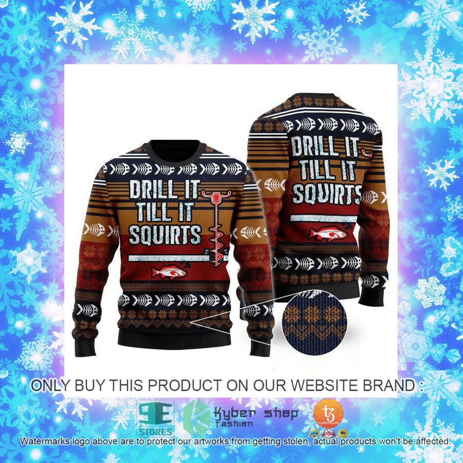 NEW Drill It Till It Squirts Christmas Sweatshirt, Sweater 4 drill it till it squirts christmas ugly sweater 4 64323