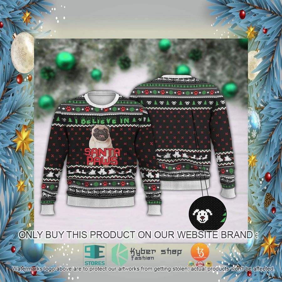 HOT I Believe In Santa Paws Black Ugly Christmas Sweater 2 i believe in santa paws black ugly christmas sweater 2 59400