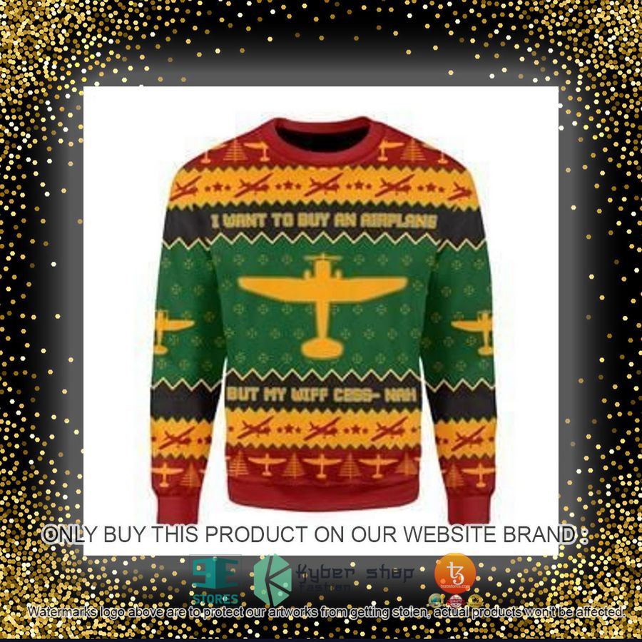 HOT I Want to Buy an Airplane Ugly Christmas Sweater 7 i want to buy an airplane ugly christmas sweater 7 36198