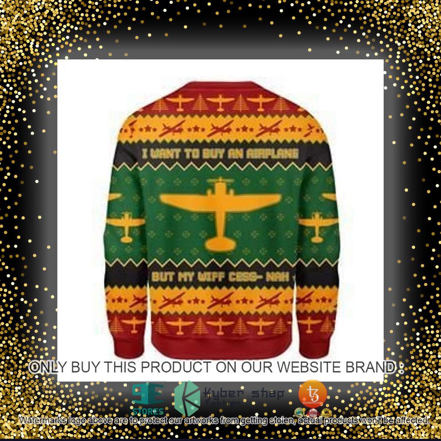 HOT I Want to Buy an Airplane Ugly Christmas Sweater 8 i want to buy an airplane ugly christmas sweater 8 50797