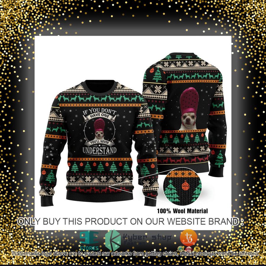 HOT If You Don't Have One You'll Never Understand Ugly Christmas Sweater 4 if you dont have one youll never understand ugly christmas sweater 4 75456