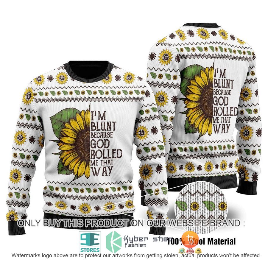 im blunt because god rolled me that way ugly christmas sweater 1 45791