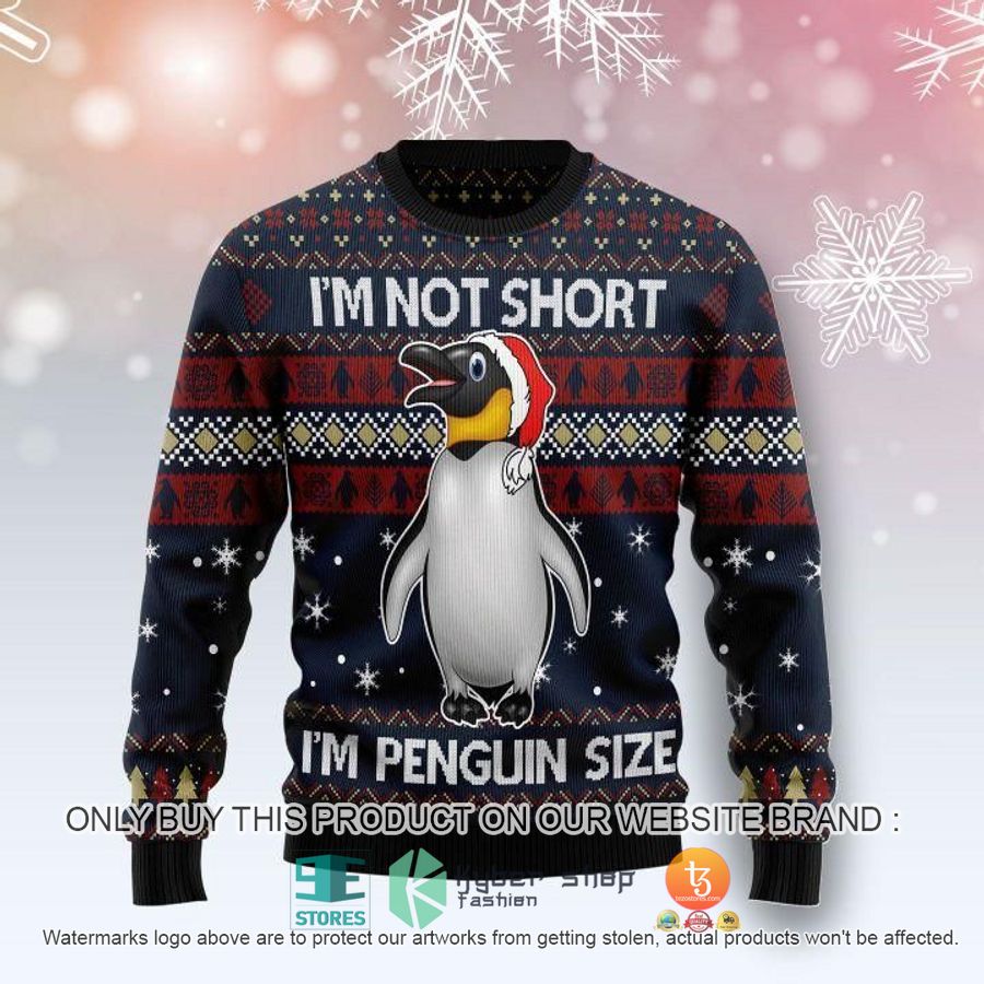 NEW I'm Not Short I'm Penguin Christmas Sweatshirt, Sweater 1 im not short im penguin christmas ugly sweater 1 86233