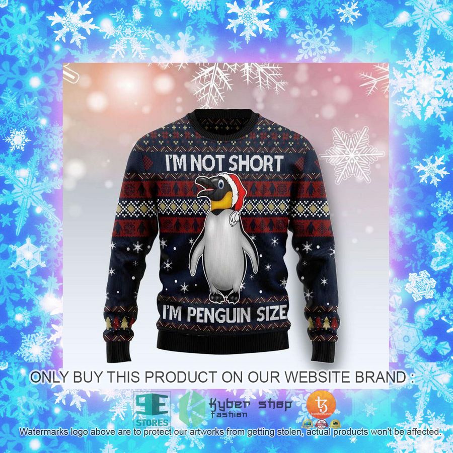 NEW I'm Not Short I'm Penguin Christmas Sweatshirt, Sweater 4 im not short im penguin christmas ugly sweater 4 52432