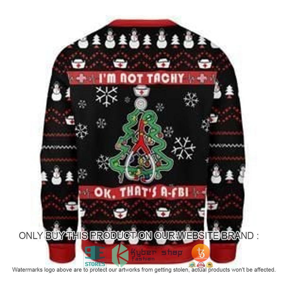 HOT I'm Not Tachy Funny Nurse Ugly Christmas Sweater 2 im not tachy funny nurse ugly christmas sweater 2 36762