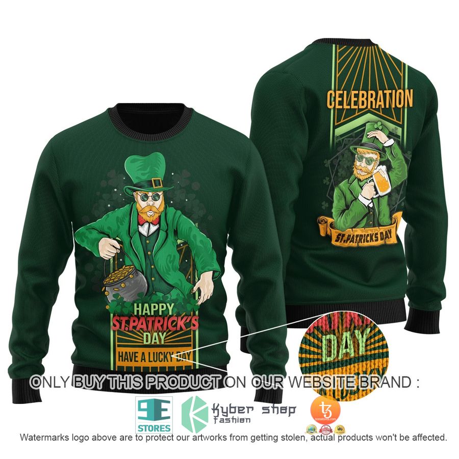 HOT Irish Saint Patrick Day Have a lucky day Ugly Christmas Sweater 8 irish saint patrick day have a lucky day ugly christmas sweater 1 96159