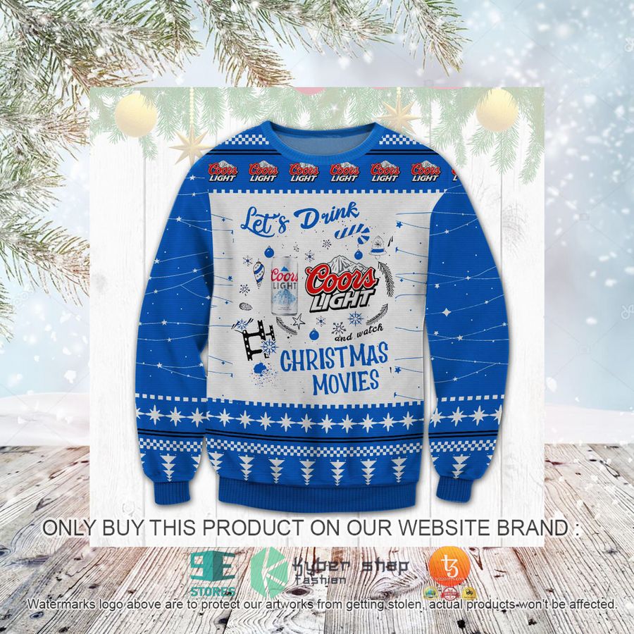 HOT Let's Drink Coors Light Christmas Movies Christmas Sweater 3 lets drink coors light christmas movies ugly christmas sweater 3 26025