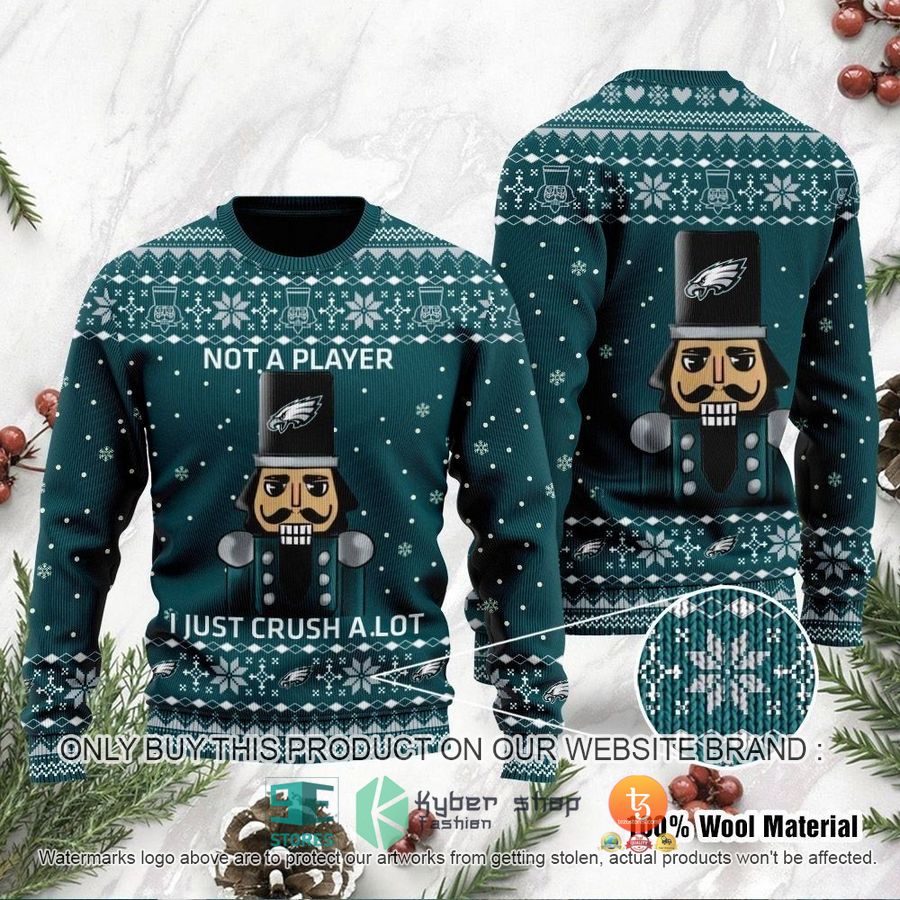 nfl philadelphia eagles i am not a player i just crush alot ugly christmas sweater 1 27047