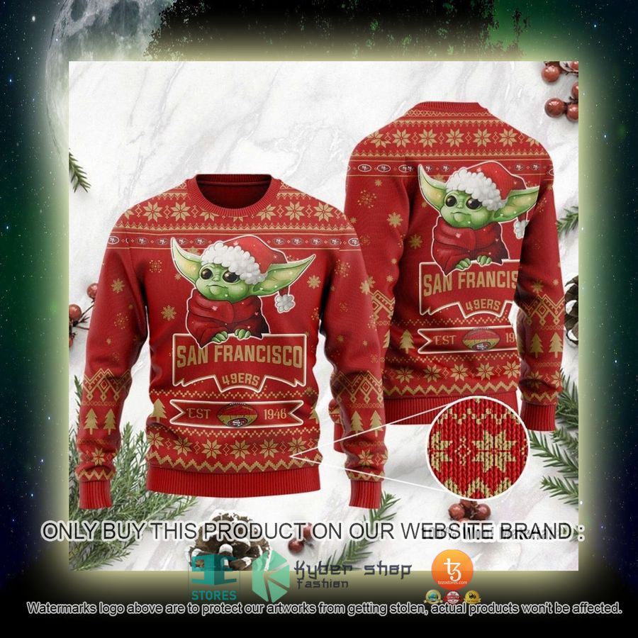 NEW San Francisco 49ers Cute Baby Yoda Grogu Sweatshirt 4 nfl san francisco 49ers cute baby yoda grogu ugly christmas sweater 4 80694