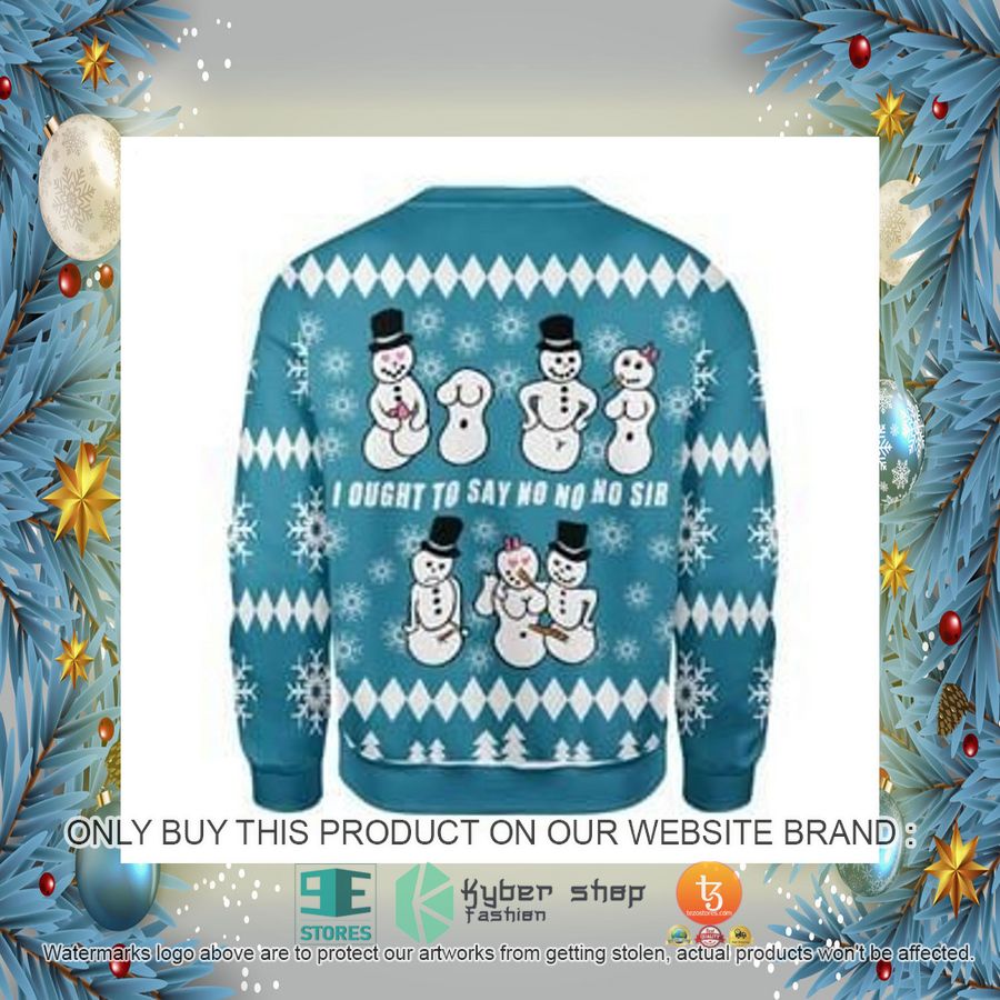HOT Ought To Say No No No Sir Ugly Christmas Sweater 4 ought to say no no no sir ugly christmas sweater 4 1685