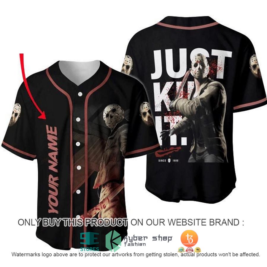NEW Personalized Horror Jason Voorhees Just Kill It Baseball Shirt 9 personalized horror jason voorhees just kill it baseball jersey 1 2711
