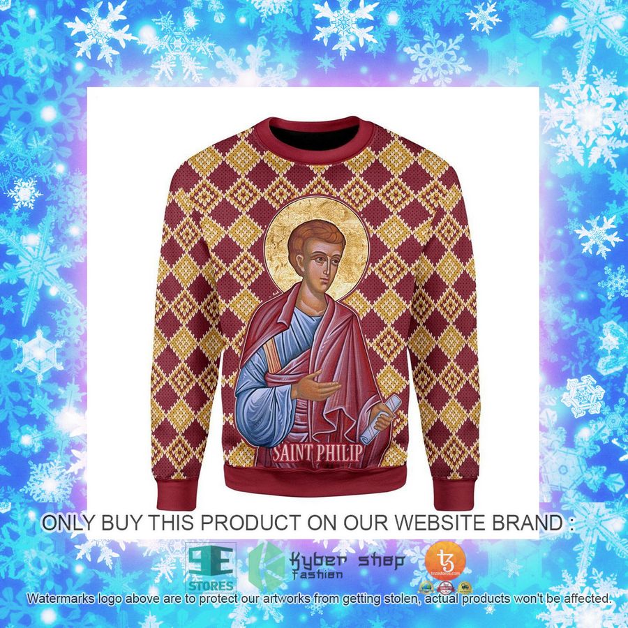 NEW Saint Philip The Apostle Sweatshirt, Sweater 4 saint philip the apostle ugly sweater 4 60420