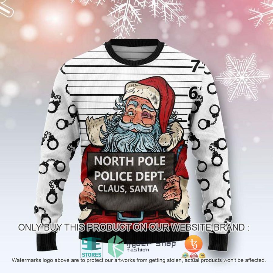 NEW Santa Claus Arrested By North Pole Police Christmas Sweatshirt, Sweater 9 santa claus arrested by north pole police christmas ugly sweater 1 71116