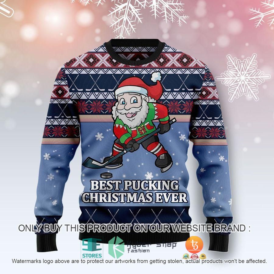 NEW Santa Hockey Best Pucking Christmas Ever Sweatshirt, Sweater 8 santa hockey best pucking christmas ever ugly sweater 1 94596