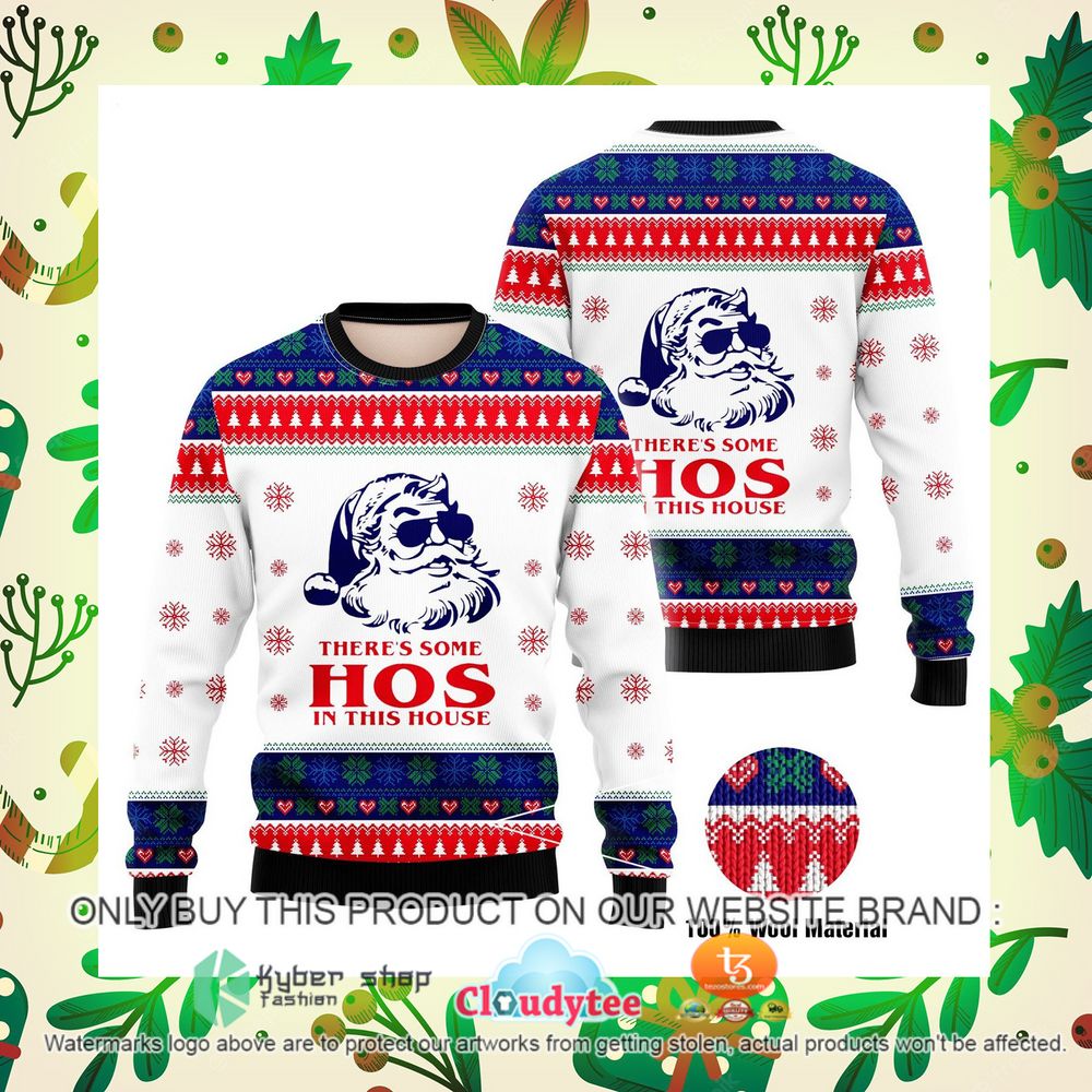 theres some hos in this house santa christmas sweater 1 63272