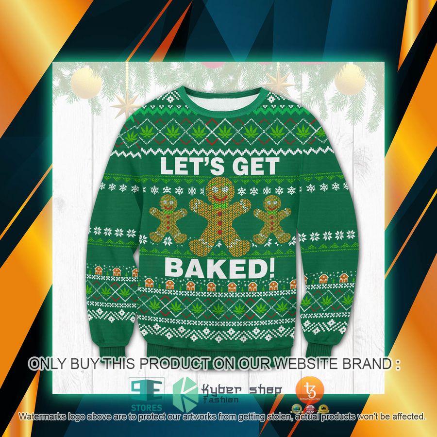weed lets get baked ugly sweater 1 90072