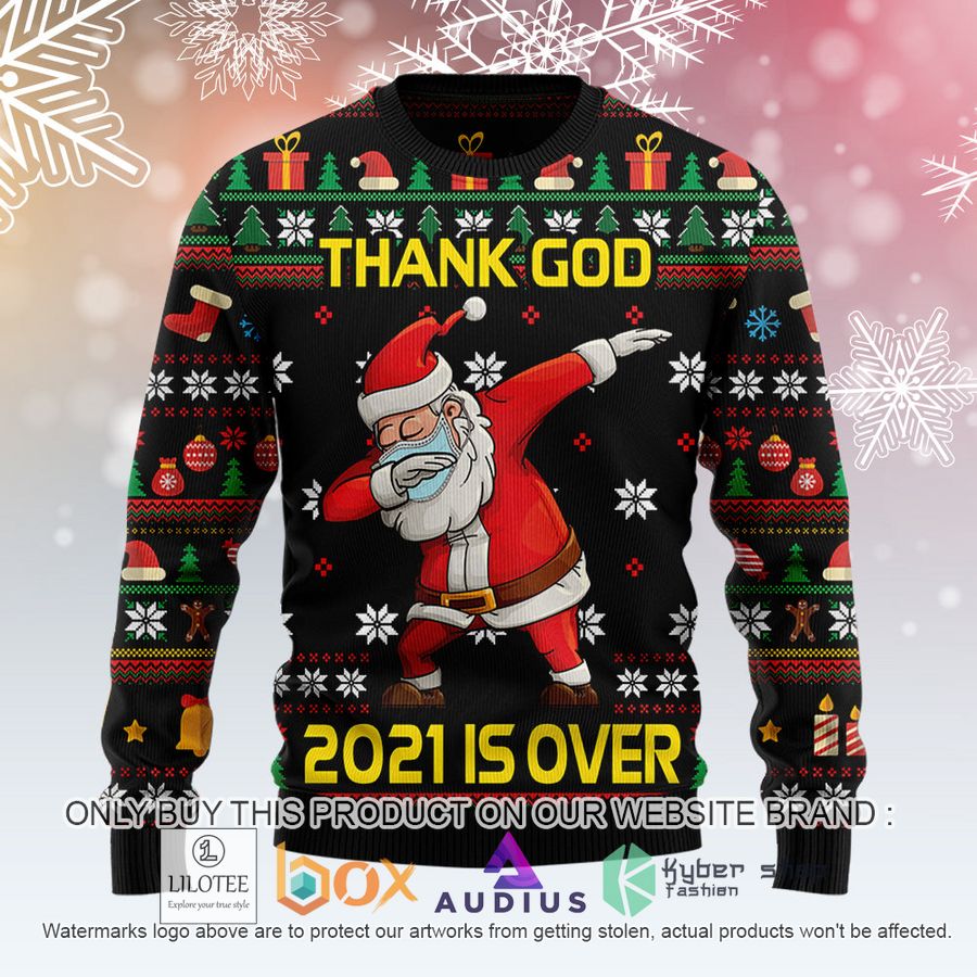 christmas thank god021 is over santa d ugly christmas sweater 1 80168
