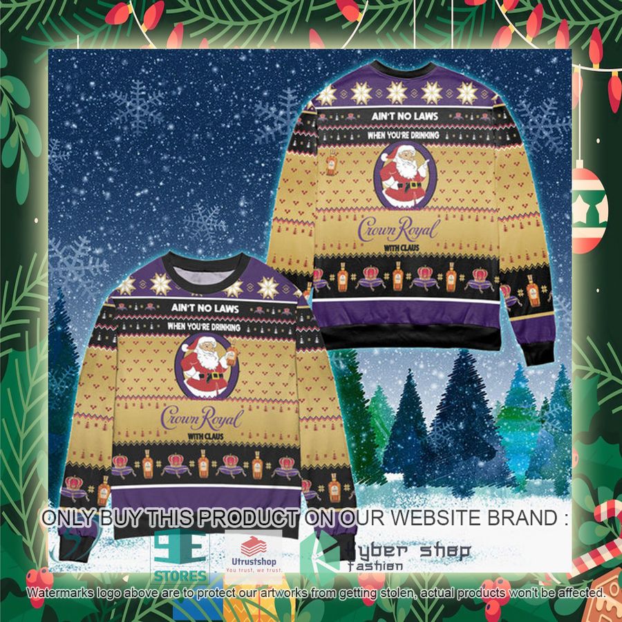 funny when youre drinking crown royal with santa claus ugly christmas sweater 2 99866