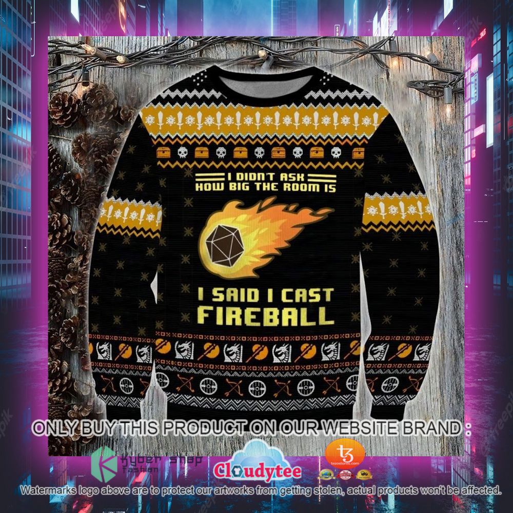 I Didn't Ash How Big the Room is I Said I Cast Fireball Ugly Sweater 3 i didnt ash how big the room is i said i cast fireball ugly sweater 3 49785