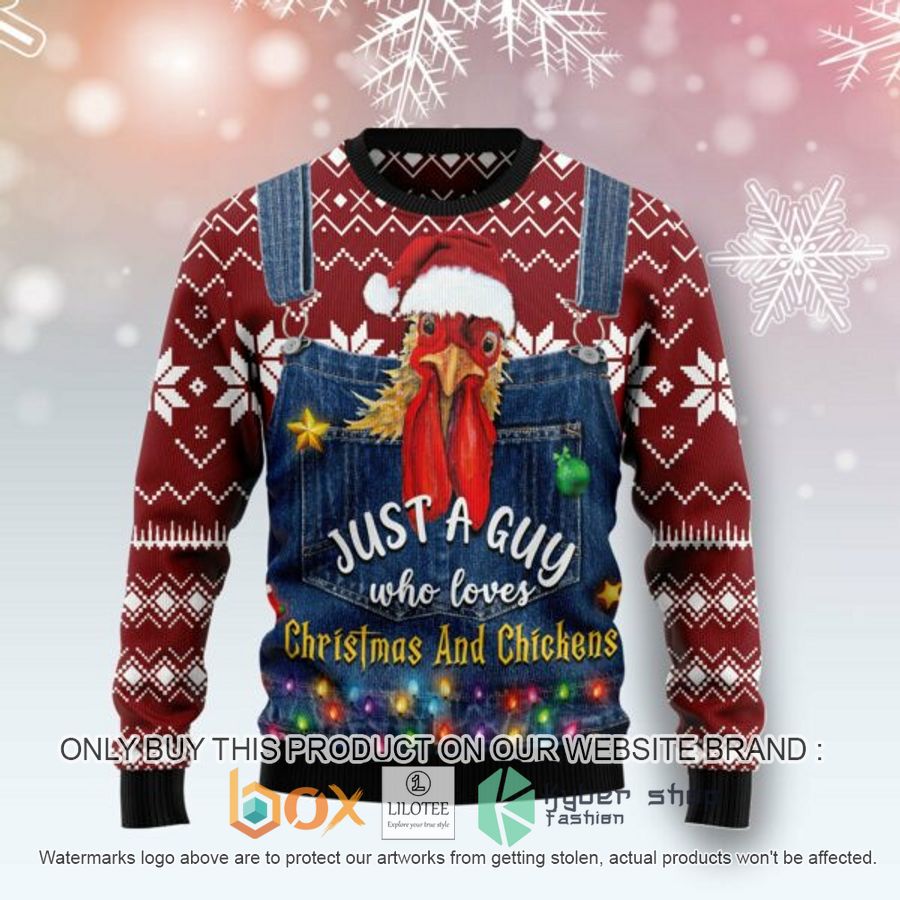 just a guy who loves christmas and chickens ugly christmas sweatshirt 1 96729