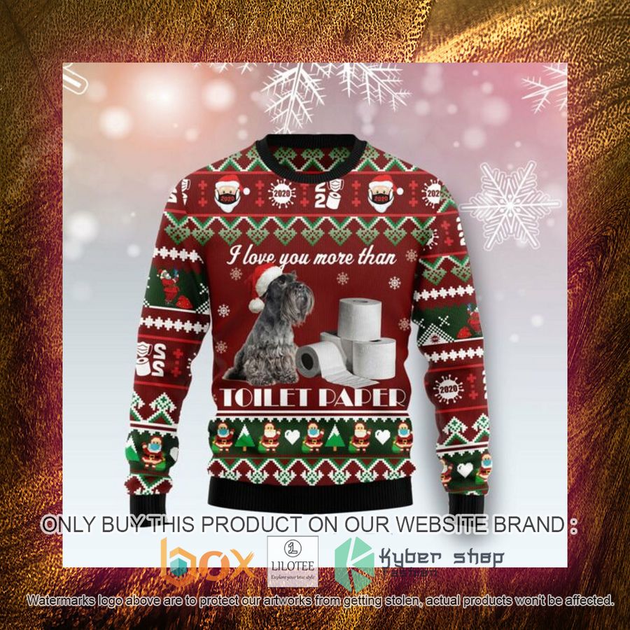 Miniature Schnauzer I Love You More Than Toilet Paper Ugly Christmas Sweatshirt 4 miniature schnauzer i love you more than toilet paper ugly christmas sweatshirt 4 98382