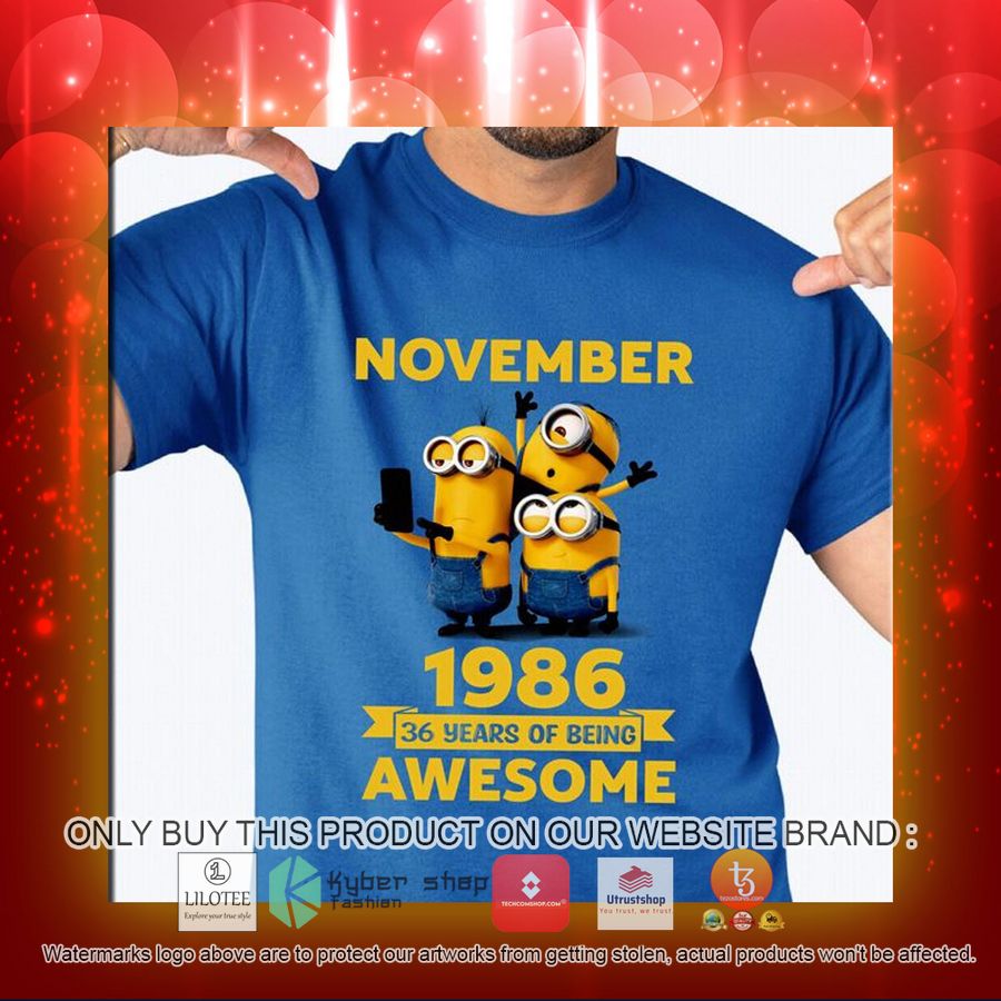 HOT Minions November 1986 36 Years of being awesome 2D Hoodie, Shirt 4 minions november 1986 36 years of being awesome 2d shirt hoodie 3 96259