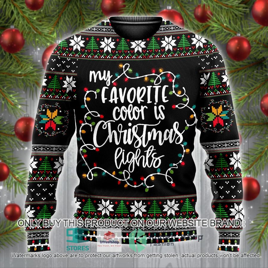 my favorite color is christmas light ugly christmas sweater 1 48529