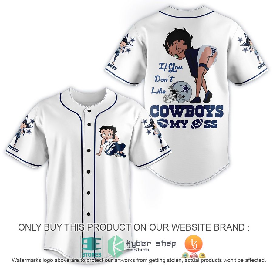 nfl dallas cowboys if you dont like cowboys my ass baseball jersey 1 68073