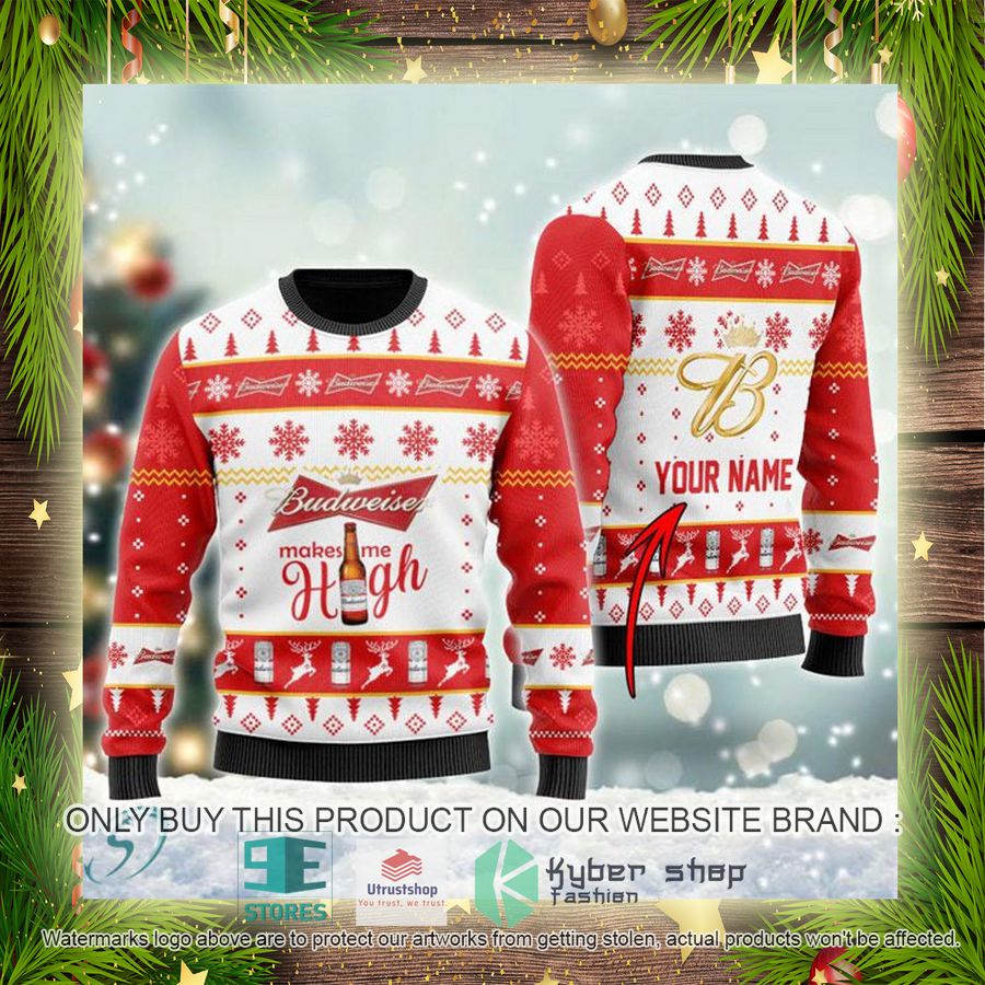 NEW Personalized Budweiser Makes Me High Christmas Ugly Sweater 4 personalized budweiser makes me high ugly christmas sweater 4 54423