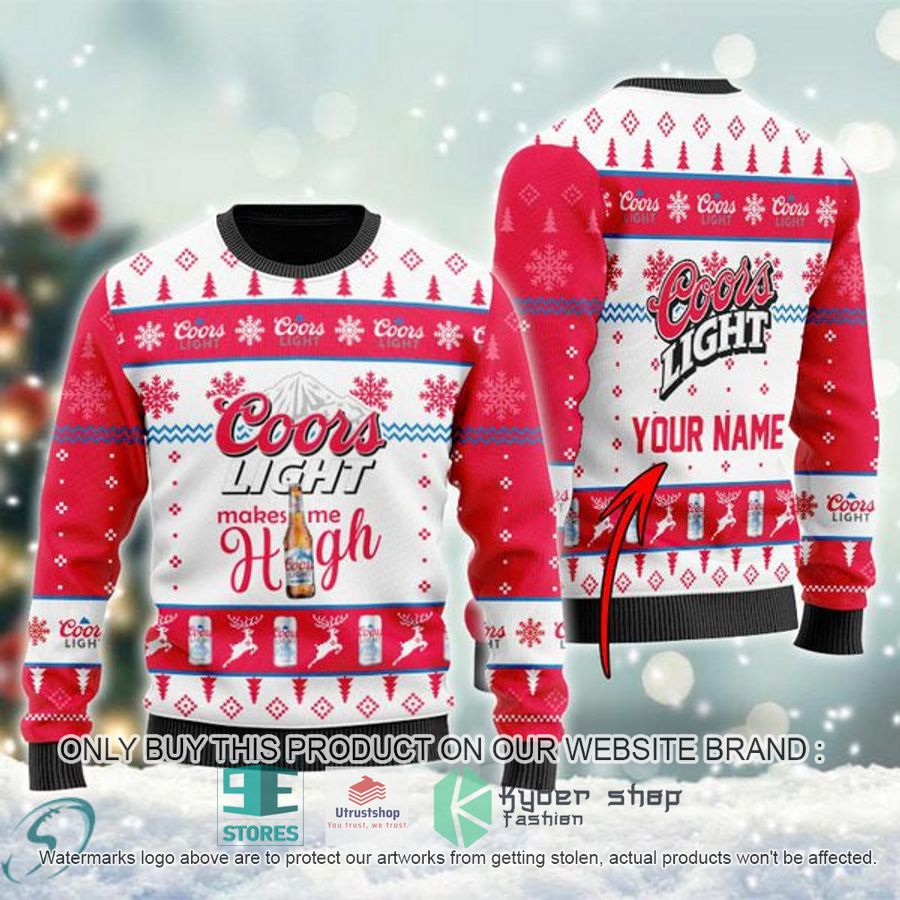 personalized coors light makes me high ugly christmas sweater 1 78943