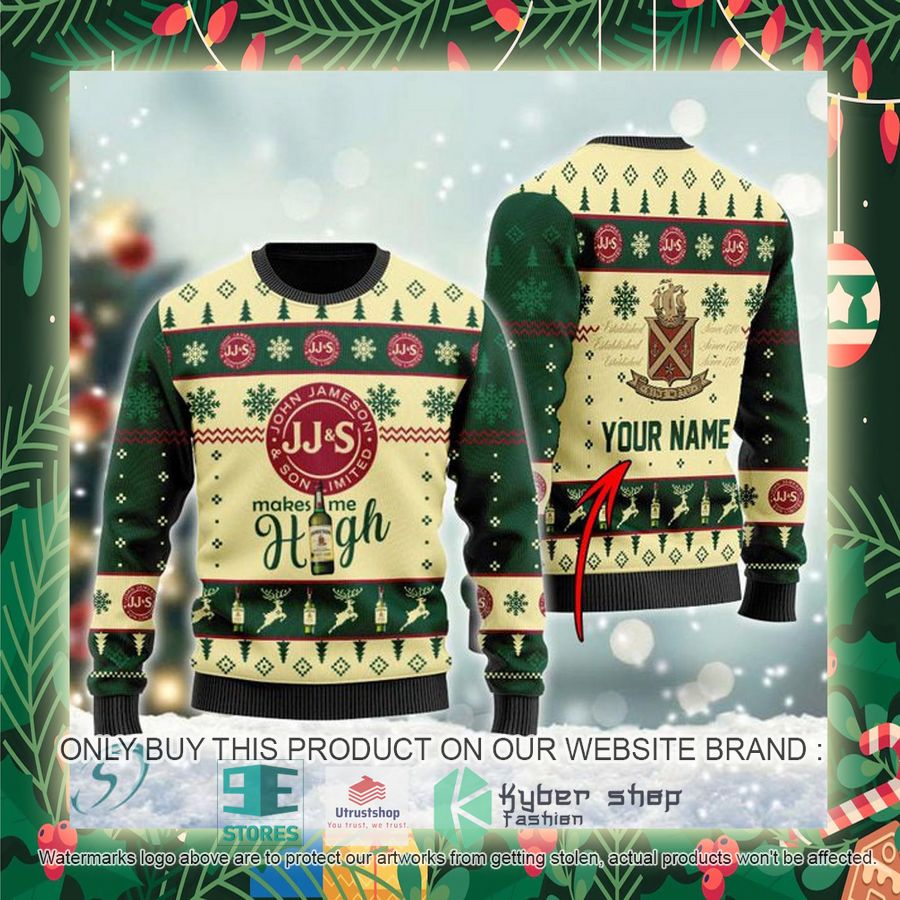 personalized jameson makes me high ugly christmas sweater 2 62040