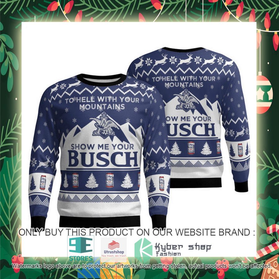 show me your busch ugly christmas sweater 2 72941