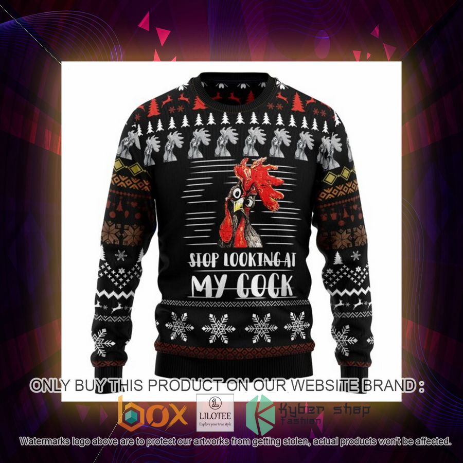 Stop Looking At My Cock Ugly Christmas Sweatshirt 3 stop looking at my cock ugly christmas sweatshirt 3 26177
