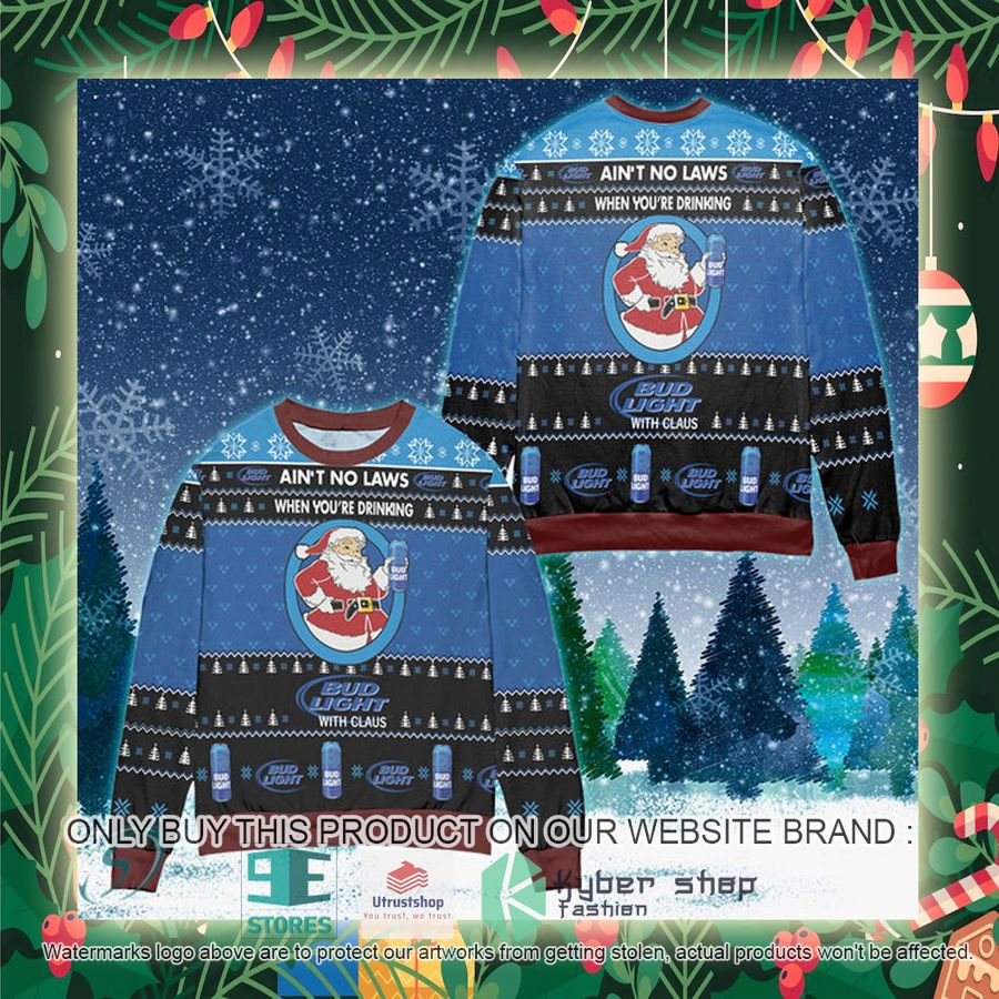 when youre drinking bud light with santa claus ugly christmas sweater 2 57185
