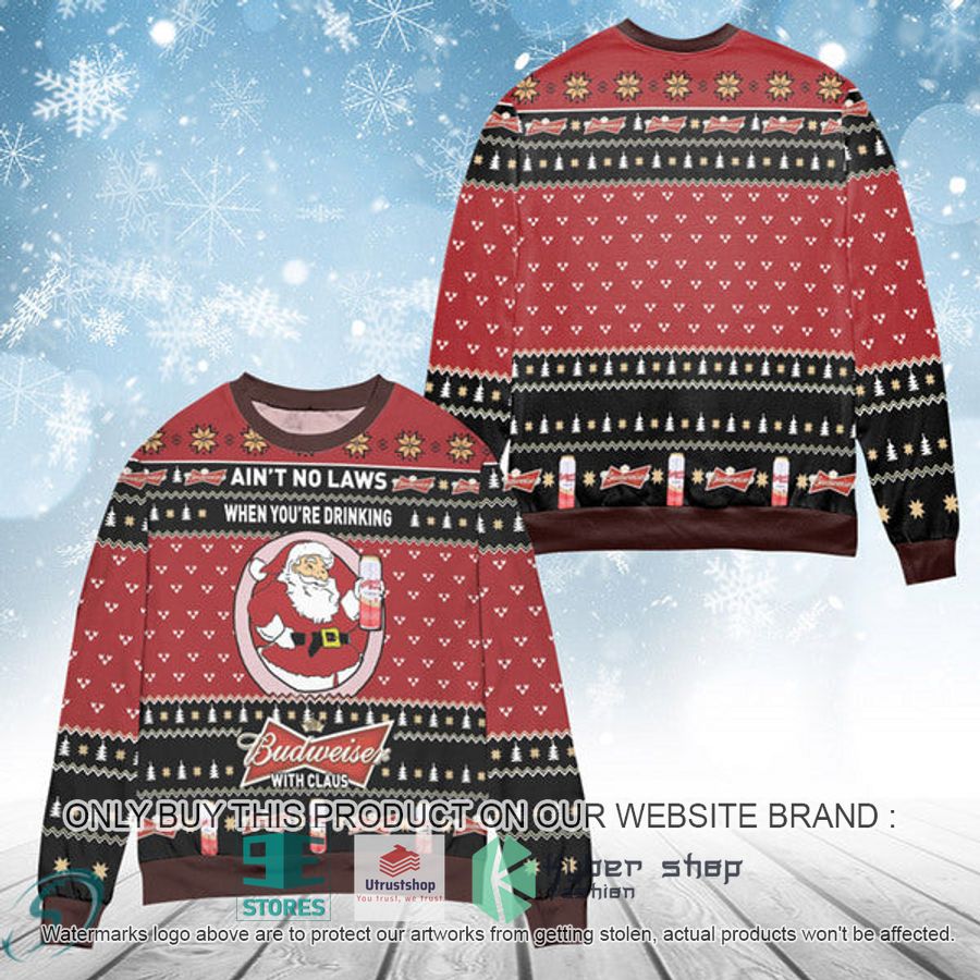 when youre drinking budweiser with santa claus ugly christmas sweater 1 75392