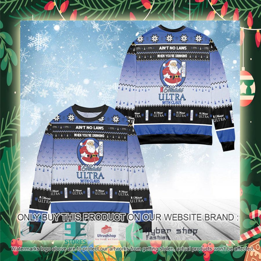 when youre drinking michelob ultra with santa claus ugly christmas sweater 2 81368