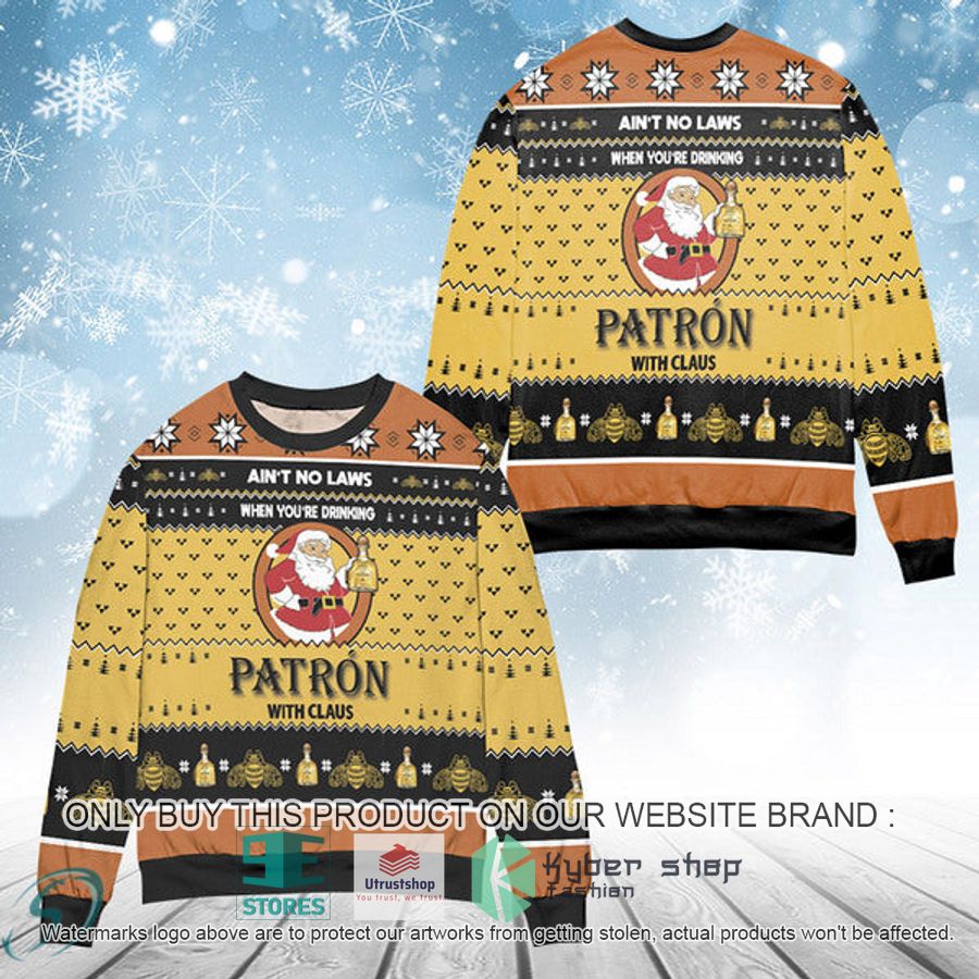 when youre drinking tequila patron with santa claus ugly christmas sweater 1 66336