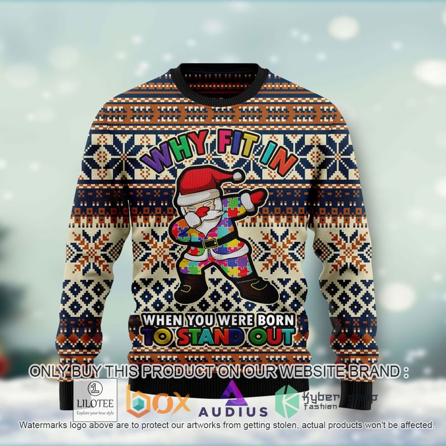 why fit in when you were born to stand out ugly christmas sweater 1 65891