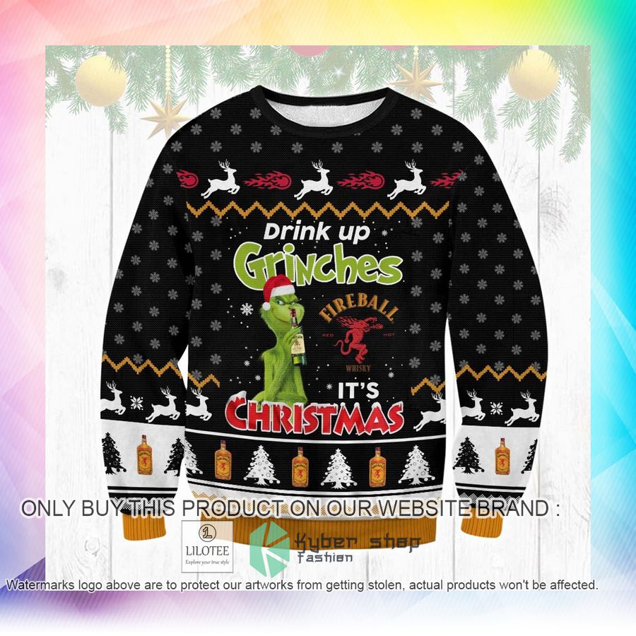 fireball drink up grinches christmas sweater sweatshirt 2 65129