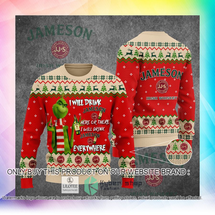 grinch i will drink here or there i will drink everywhere jameson christmas sweater sweatshirt 2 95636