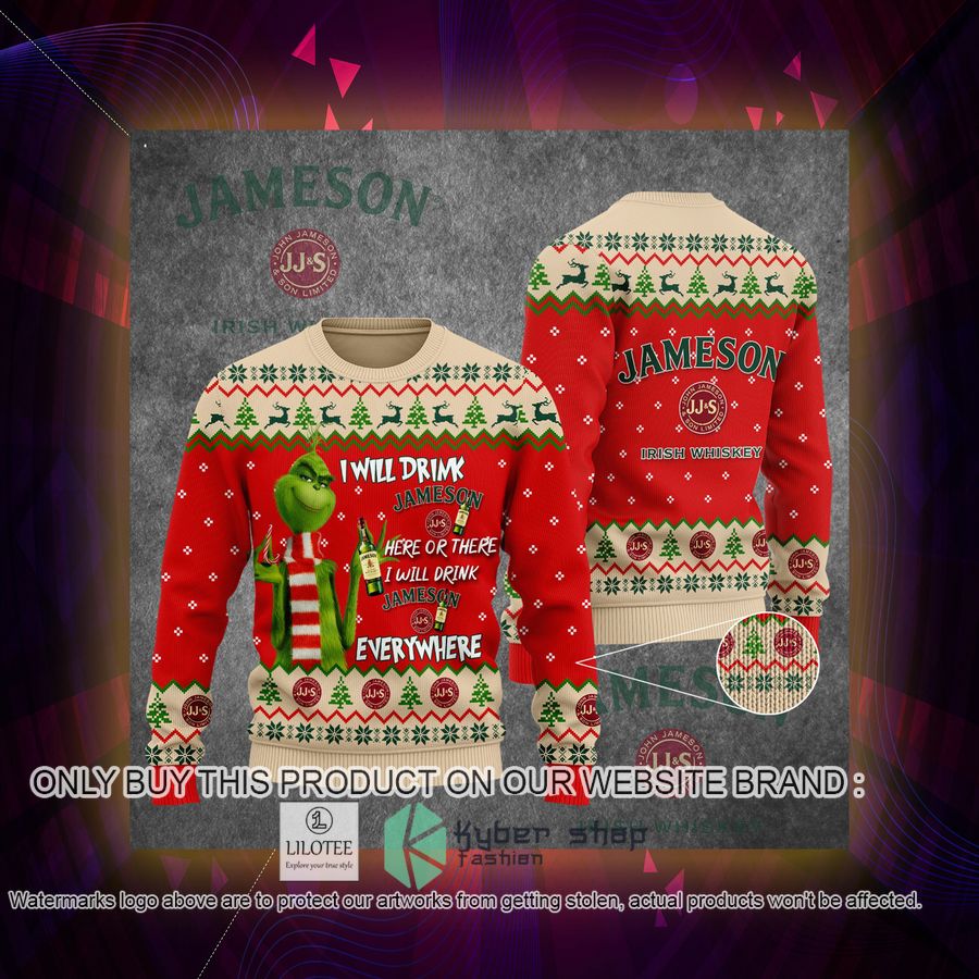 Grinch I Will Drink Here Or There I Will Drink Everywhere Jameson Christmas Sweater, Sweatshirt 3 grinch i will drink here or there i will drink everywhere jameson christmas sweater sweatshirt 3 94000