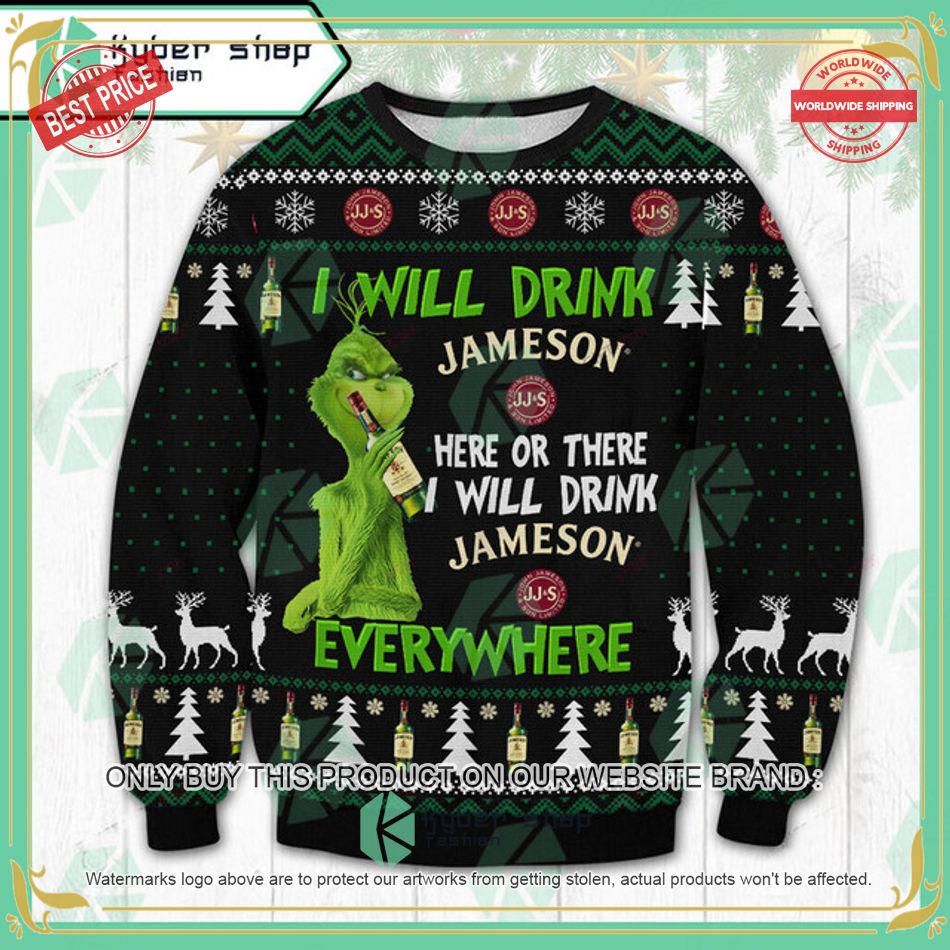 grinch i will drink jameson irish whiskey here or there ugly christmas sweater 1 12604