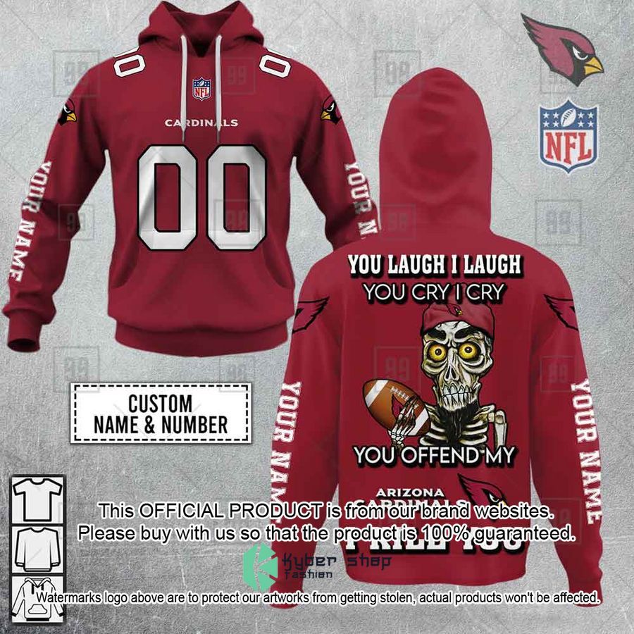 Personalized NFL Arizona Cardinals You Laugh I Laugh Achmed Shirt, Hoodie
