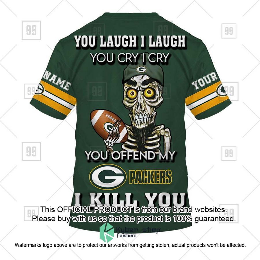 Personalized NFL Green Bay Packers You Laugh I Laugh Achmed Shirt, Hoodie 7 Personalized NFL Green Bay Packers You Laugh I Laugh Achmed Shirt, Hoodie word3