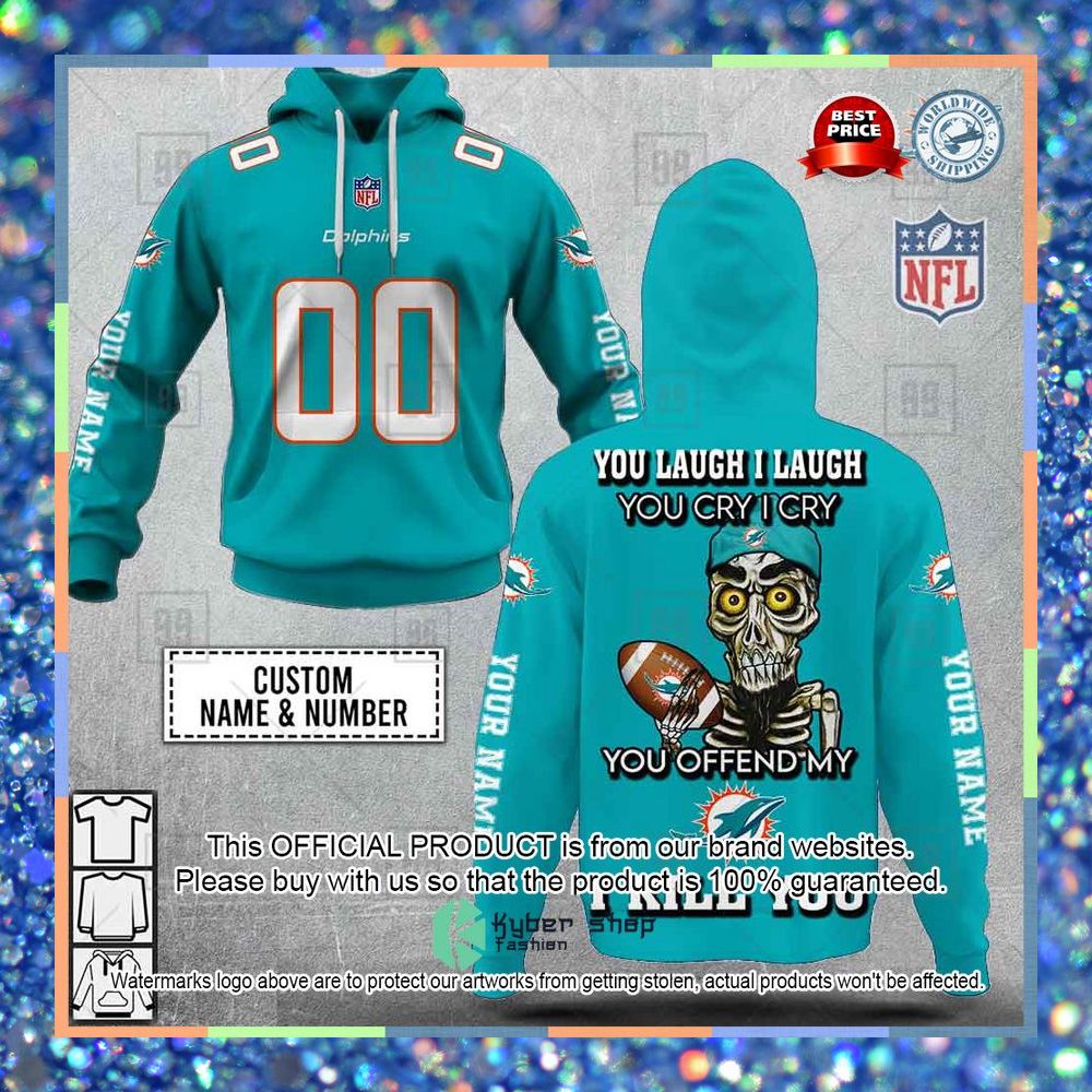 Personalized NFL Miami Dolphins You Laugh I Laugh Achmed Shirt, Hoodie 9 Personalized NFL Miami Dolphins You Laugh I Laugh Achmed Shirt, Hoodie word3