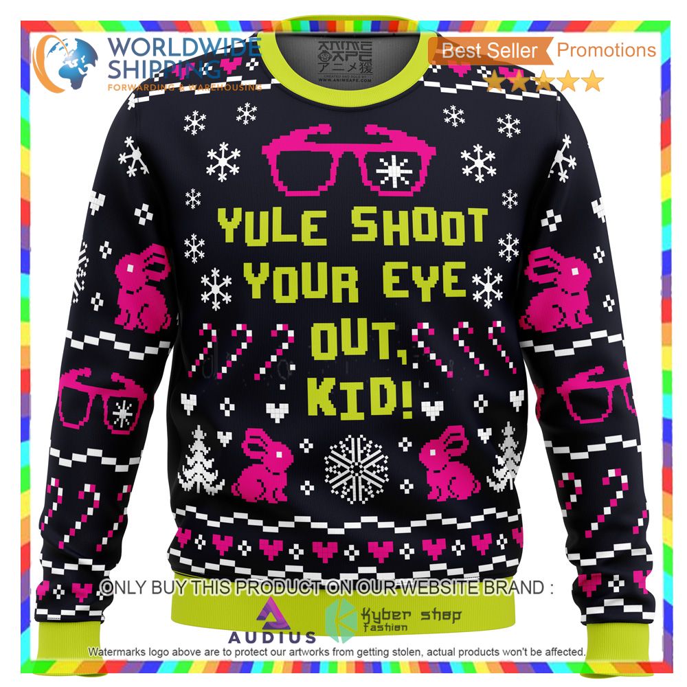 yule shoot your eye out a christmas story ugly christmas sweater 1 94064