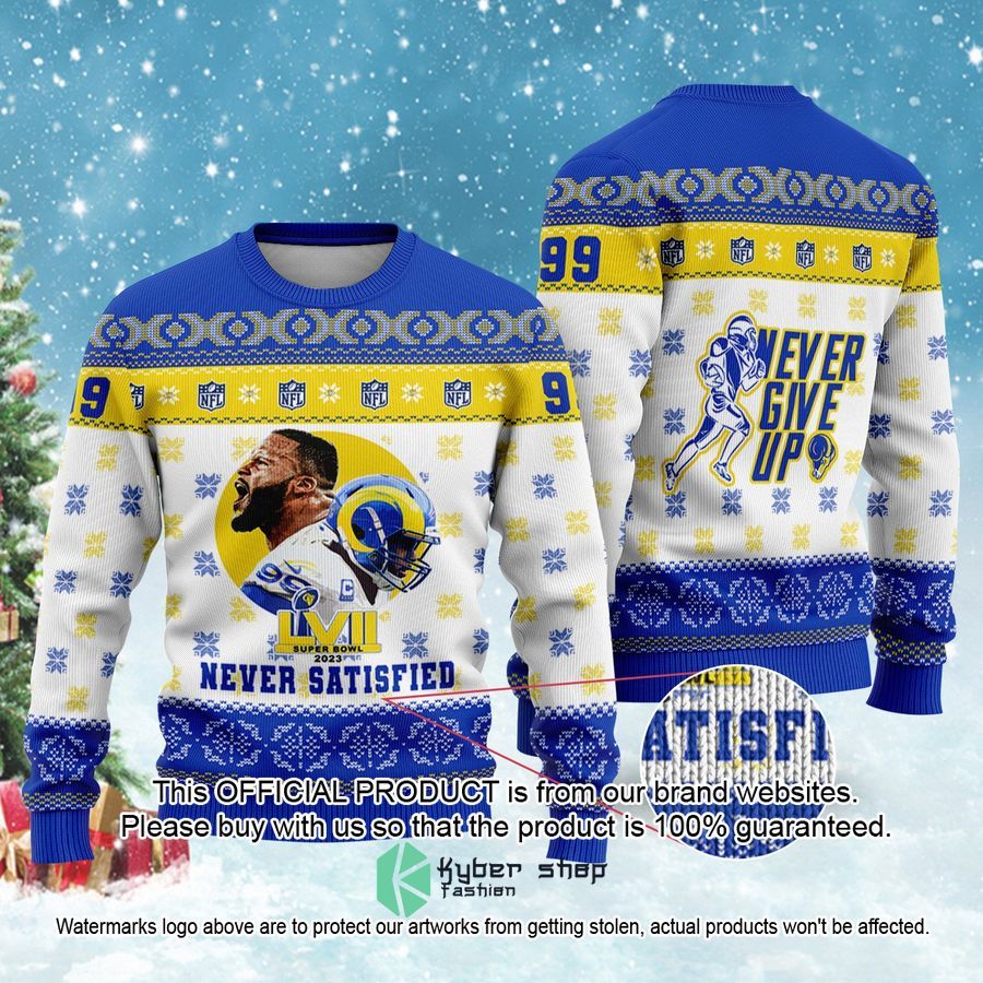 Aaron Donald Never Satisfied LA Rams Never Give Up 2023 Super Bowl NFL Christmas Sweater